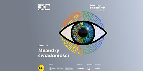 Wieczory dla doros\u0142ych. Odkrywa Samsung - Meandry \u015bwiadomo\u015bci