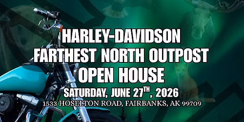Farthest North Outpost Open House