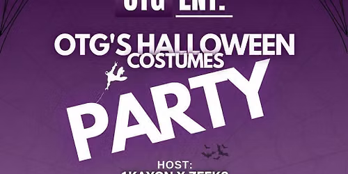 OTG HALLOWEEN COSTUMES PARTY 
