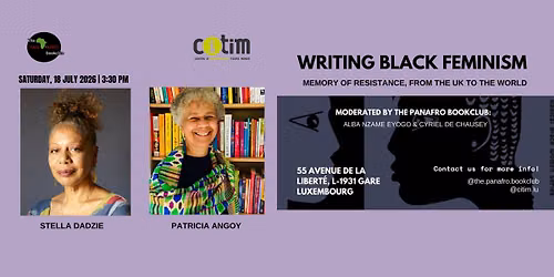 WRITING BLACK FEMINISM with Stella Dadzie and Patricia Angoy