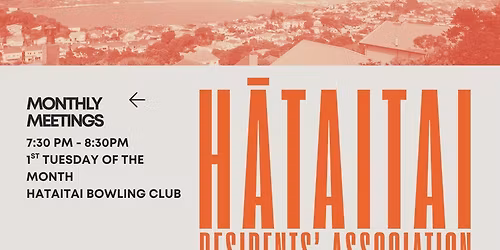 H\u0101taitai Residents Association - Monthly Meeting