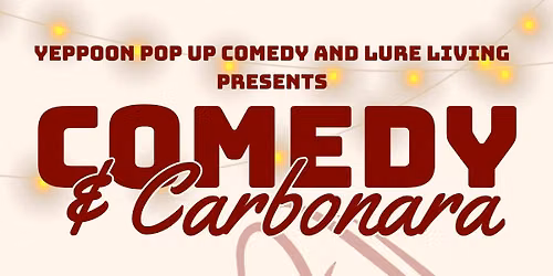 Comedy and Carbonara