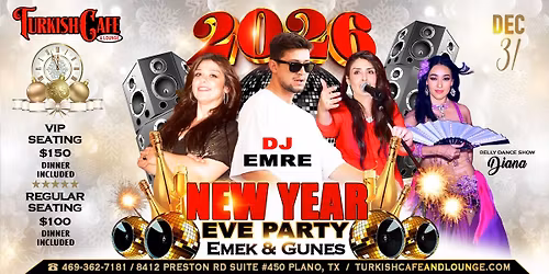 New Year\u2019s Eve 2026 Concert & Dinner at Turkish Cafe & Lounge