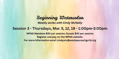 Session 3 of Beginning Watercolor with Cindy McNally