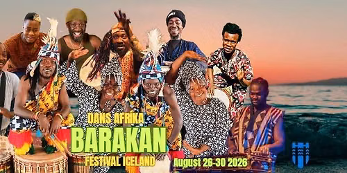 Dans Afr\u00edka Barakan Festival Iceland Concert & Party