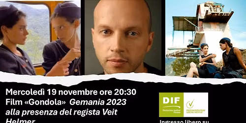Evento speciale Film "Gondola" alla presenza del regista Veit Helmer