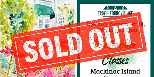 SOLD OUT Watercolor Class: Mackinac Island Cosmos