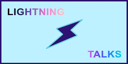 Leeds Lightning Talks #2