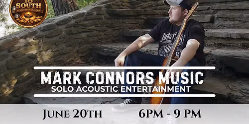 Live Music with Mark Connors at 18 South Restaurant and Saloon