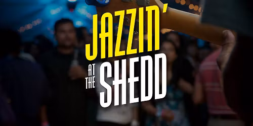 Jazzin' at the Shedd