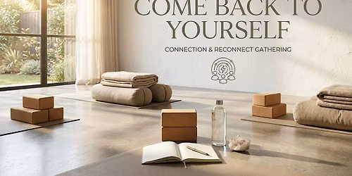 Come Back to Yourself-