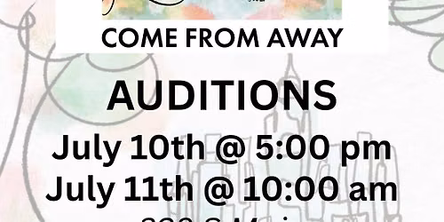 Come From Away AUDITIONS