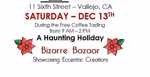 Haunting Holiday Bizarre Bazaar