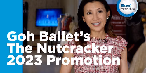 Goh Ballet's The Nutcracker at Queen Elizabeth Theatre - Vancouver