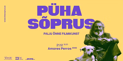 P\u00dcHA S\u00d5PRUS: NURJATU ARMASTUS \/ AMORES PERROS