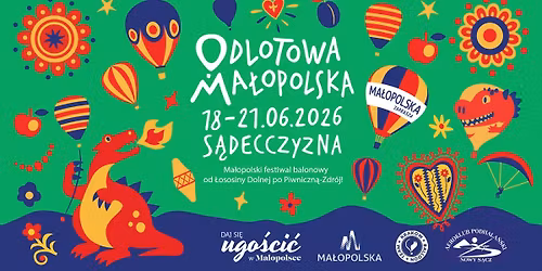 6. Ma\u0142opolski Festiwal Balon\u00f3w "Odlotowa Ma\u0142opolska"