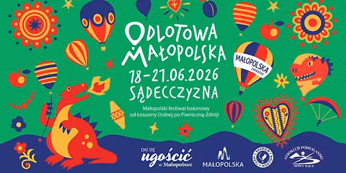 6. Ma\u0142opolski Festiwal Balon\u00f3w "Odlotowa Ma\u0142opolska"