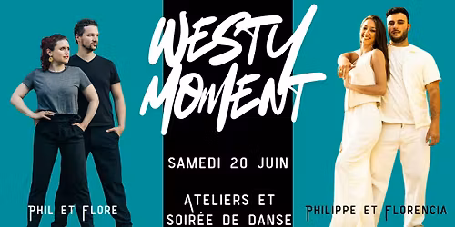 Westy Moment avec Philippe, Florencia & Philippe et Flore