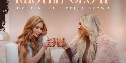 Under the Mistle-Glow | Bella Brown Beauty | Dr. Nicole O\u2019Neill