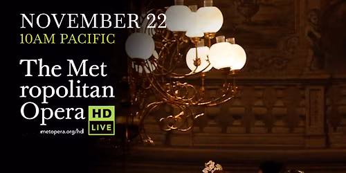 Arabella - Met in HD at The Katharine Hepburn Cultural Arts Center