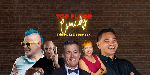 Top Floor Comedy - 12 December