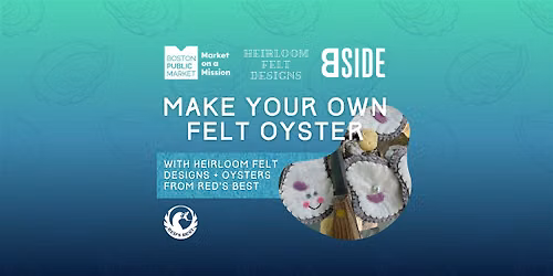 Make Your Own Felt Oyster with The B-Side and Heirloom Felt Designs