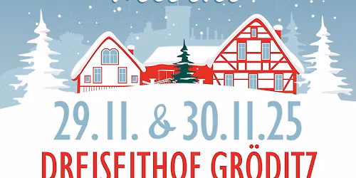 Weihnachtsmarkt im Dreiseithof Gröditz