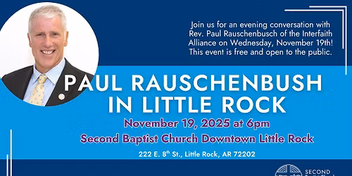 Paul Rauschenbush in Little Rock