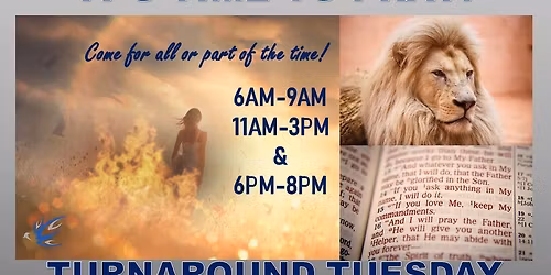 Turnaround Tuesday Corporate Prayer at Josiah Center