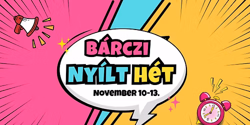 B\u00e1rczi Ny\u00edlt H\u00e9t 2025