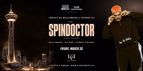 Bollywood In Calgary ft. The SpinDoctor - India\u2019s #1 Bollywood x Hip-Hop DJ