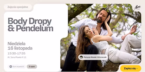 Body Dropy & Pendelum z Patrycj\u0105 & Krisem S-open