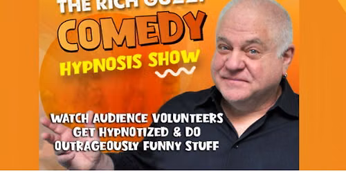 The Rich Guzzi Comedy Hypnosis Show at Funny Bone - Albany