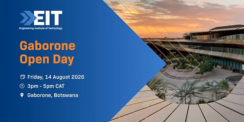 EIT Gaborone Open Day August 2026