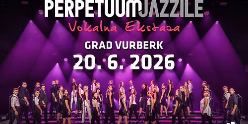 PERPETUUM JAZZILE \u2013 GRAD VURBERK
