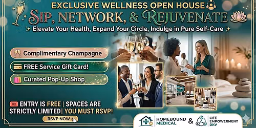 Wellness Open House: Champagne, Networking & Self-Care (RSVP Required!)