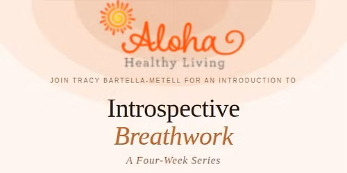 Introspective Breathwork 4 Weeks, 1 Journey