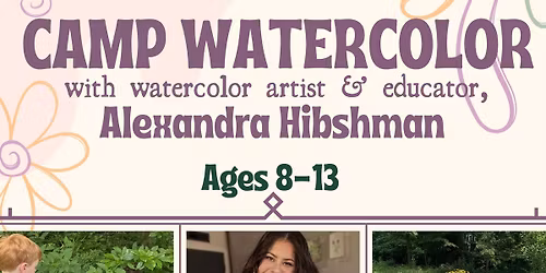 CAMP Watercolor- Ages 8-13- Michigan City, IN