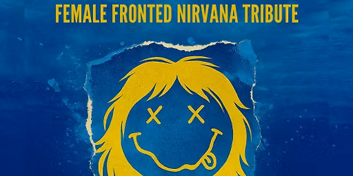 Nirvanher (Female Fronted Nirvana Tribute)-Bannermans, Edinburgh