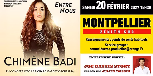 CHIM\u00c8NE BADI "Entre nous" \/ En 1\u00e8re partie : JOE DASSIN STORY par son fils JULIEN DASSIN