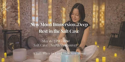 New Moon Immersion: Deep Rest in the Salt Cave