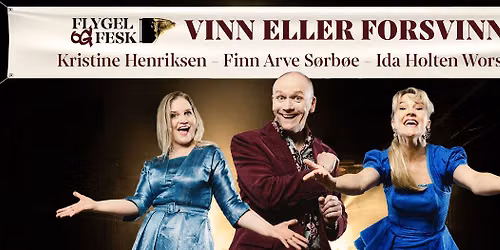 Flygel og Fesk - vinn eller forsvinn!