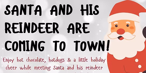 Visit Santa and Reindeer