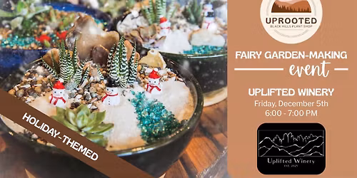 Fairy Garden Making with Uprooted