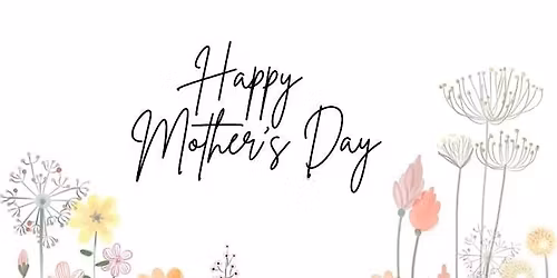 Mothers Day Bloom and Glow