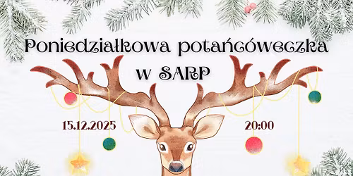 Pota\u0144c\u00f3weczka w SARP - \u015bwi\u0105teczna!