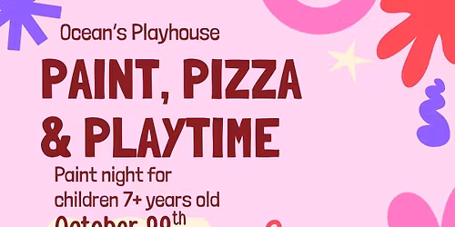 Paint,pizza and playtime