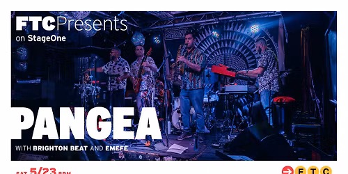 Pangea w\/s\/g Brighton Beat & Emefe \u2022 Fairfield, CT \u2022 StageOne