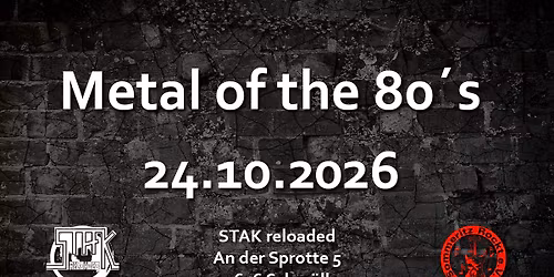 Metal of the 80's | STAK reloaded