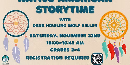 Native American Storytime with Dana Howling Wolf Keller